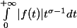 \int_0^{+\infty} |f(t)| t^{\sigma - 1} dt